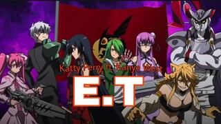 E.T Akame Ga Kill! [AMV]