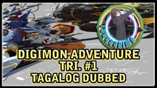 DIGIMON ADVENTURE TRI. #1 TAGALOG DUBBED