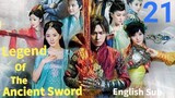 Legend Of The Ancient Sword EP21 (EngSub 2014)