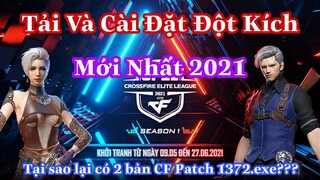 Tải Game Đột Kích CF Mới Nhất Bản 1373 | Tại sao lại có 2 bản CF Patch 1372???