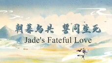 Jade's Fateful Love (2024) [Trailer]