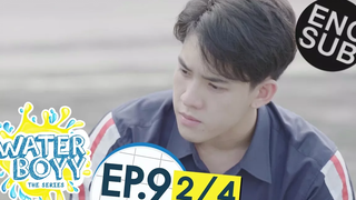 ซับไทย Waterboyy the Series EP9 2/4