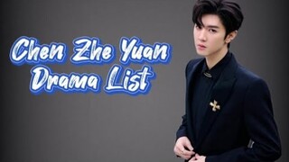 Chen Zhe Yuan 陈哲远 Drama List (2017 - 2023 ) | Hidden Love