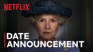 The Crown: Season 6 | Date Announcement | Netflix