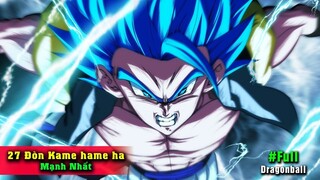 27 Đòn Kame -h ame Ha Biến Dị Mạnh Nhất Thế Giới Dragonball