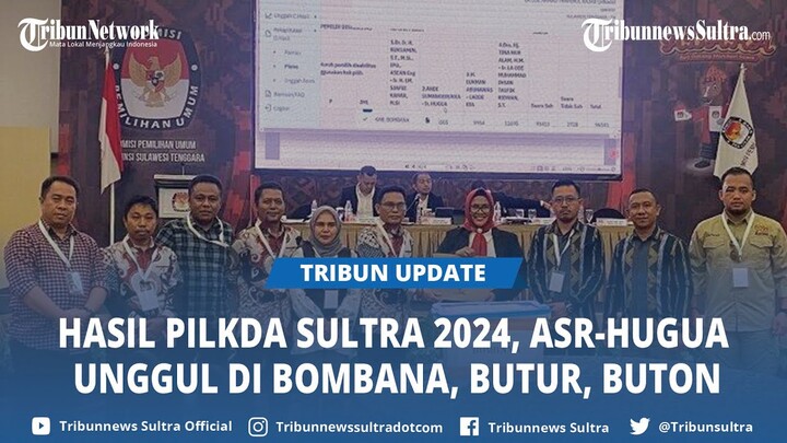 Hasil Pilkada Sulawesi Tenggara 2024 di Bombana, Buton Utara, Hingga Buton, ASR-Hugua Unggul