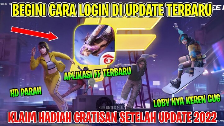 CARA AGAR BISA LOGIN FF !! CARA UPDATE FREE  TERBARU 2022 + SOLUSI TIDAK BISA LOGIN FF