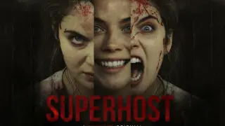 Superhost - 2021 Horror/Thriller Movie