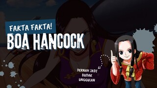 FAKTA BOA HANCOCK, BUDAK UNGGULAN!