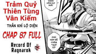 CHAP MỚI 87. Quỷ Tử Okita Souji. Thần Khí Lộ Diện. Trảm Quỷ Thiên Tùng Vân Kiếm.