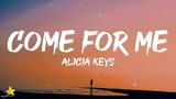 Alicia Keys - Come For Me (Lyrics) feat. Khalid & Lucky Daye