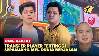 ALBERT KE ONIC TRANSFER TERMAHAL yang Pernah Ada! Berapa HARGANYA?