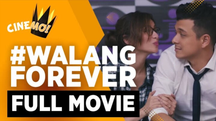 Walang Forever | FULL MOVIE | Jericho Rosales, Jennyln Mercado | Cinemo