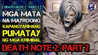 Part 2: Mga Mata Na Mayroong Kapangyarihang Pumatay | Tagalog Movie Recap | May 20, 2022