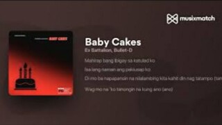 Ex Battalion - Baby Cakes (Kiss mo 'ko) ft. Bullet D (Official Music Video)