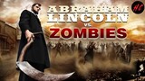 Abraham Lincoln VS Zombies (2012)