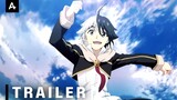 Class Room For Heroes - Official Trailer | AnimeStan