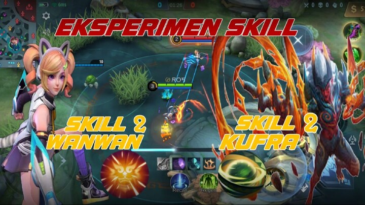 Akankah skill 2 Kufra dapat men counter skill 2 Wanwan?? EKSPERIMEN SKILL HERO