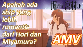 Hori san to Miyamura kun, AMV | Apakah ada ship yang lebih romantis dari Hori dan Miyamura?