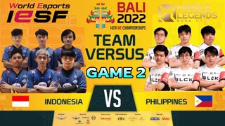 PHILIPPINES (BLACKLIST) VS INDONESIA (EVOS) GAME 2 | IESF BALI 2022 DAY 2 FINAL STAGE | MLBB