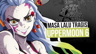 MASA LALU SURAM UPPERMOON 6 SEBELUM JADI IBLIS | Kimetsu no Yaiba