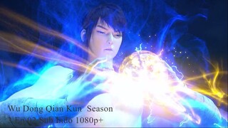 Wu Dong Qian Kun  Season 3 Ep 02 (1080p+)