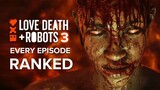LOVE DEATH + ROBOTS Season 3 EVERY Episode Ranked