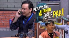 FULL Lapor Pak 24/02/25 Spesial Perayaan 4 Tahun, Kondre Bikin Acara