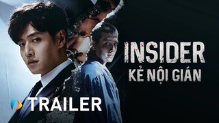 Insider - Kẻ Nội Gián | Official Trailer | Galalaxy Play