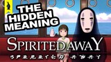 Hidden Meaning in Spirited Away (Miyazaki) – Earthling Cinema