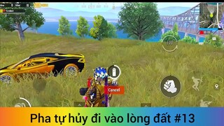 Pha tự hủy đi vào lòng đất p13