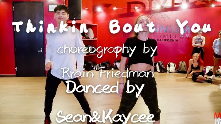 【Sean&Kaycee】高甜双人舞|Sean&Kaycee客串Brian Friedman编舞Thinkin Bout You