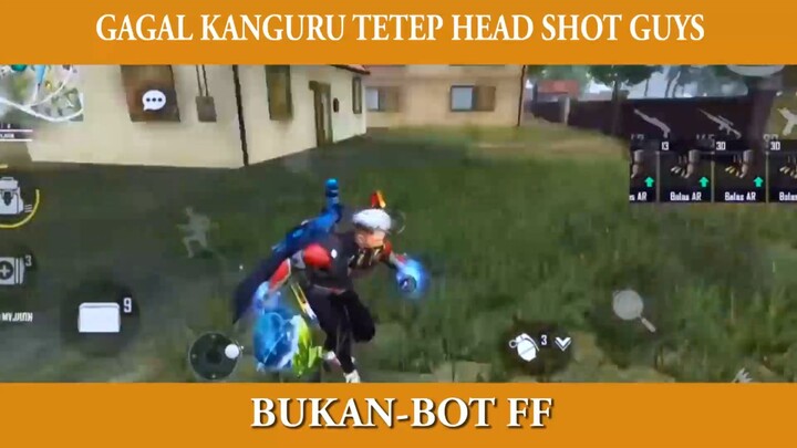 GAGAL KANGURU TETEP HEAD SHOT GUYS