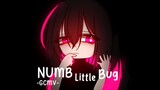 Numb Little Bug ♥ GLMV / GCMV ♥ Gacha Life Songs / Music Video