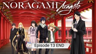 Noragami S2 - Eps 13 END Sub-Indo