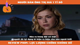 Review phim: Lực lượng chống khủng bố - Part 3!#reviewphim#phimhay