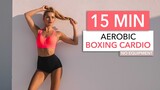15 MIN BOXING CARDIO - Aerobic Style: dancy, cool & rhythmic / Medium Intensity I Pamela Reif