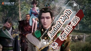 Ancient Myth | 111 - 125 Sub Indo