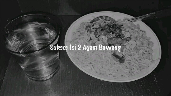 Sukses Isi 2 Ayam Bawang