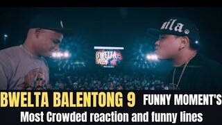 Fliptop BWELTA BALENTONG 9 funny moments (MOST crowded reaction and funny lines)@fliptopbattles