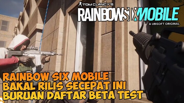 Developer Game Terniat, Udah Rilis Gameplay Rainbow Six Siege Mobile Register Beta Test