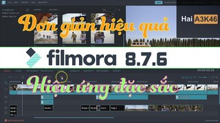 GIỚI THIỆU VÀ CÁCH SỬ DỤNG PHẦN MỀM FILMORA CHỈNH SỬA VIDEO ĐƠN GIẢN 2020 ĐƯỢC TIN DÙNG | HAIA3K46