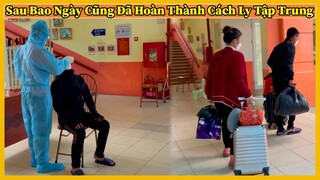 Sau Bao Ngày Cũng Đã Hoàn Thành Cách Ly Tập Chung - Giây Phút Nhận Chứng Chỉ A4 Uy Tín