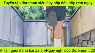 tuyển tập Doraemon siêu hay hấp dẫn #23