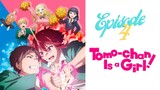 Tomo-chan is a Girl! EP04 Malay Sub