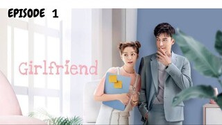 Girlfriend 2020 - EPISODE 01 _ New Chinese Show - URDU_HINDI _ Lawrence Wong - Xu Hao