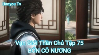 Vạn Giới Thần Chủ Tập 75-BỔN CÔ NƯƠNG