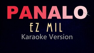 PANALO - Ez Mil (KARAOKE VERSION)