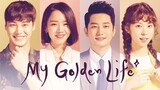 My Golden Life (Hindi Dubbed) 720p Season 1 Episode 45