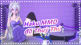 [Haku MMD] Haku mặc đồ Thuỷ Thủ / Không được xem, cô ấy đang mặc "Quần An Toàn"